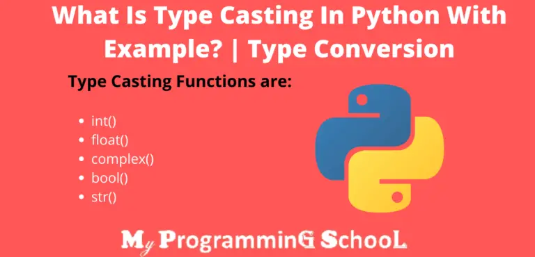 What Is Type Casting In Python With Example? | Type Conversion