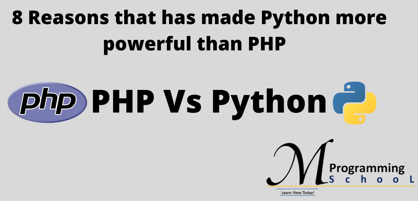 php vs python | 8 Reasons that has made Python more powerful than PHP