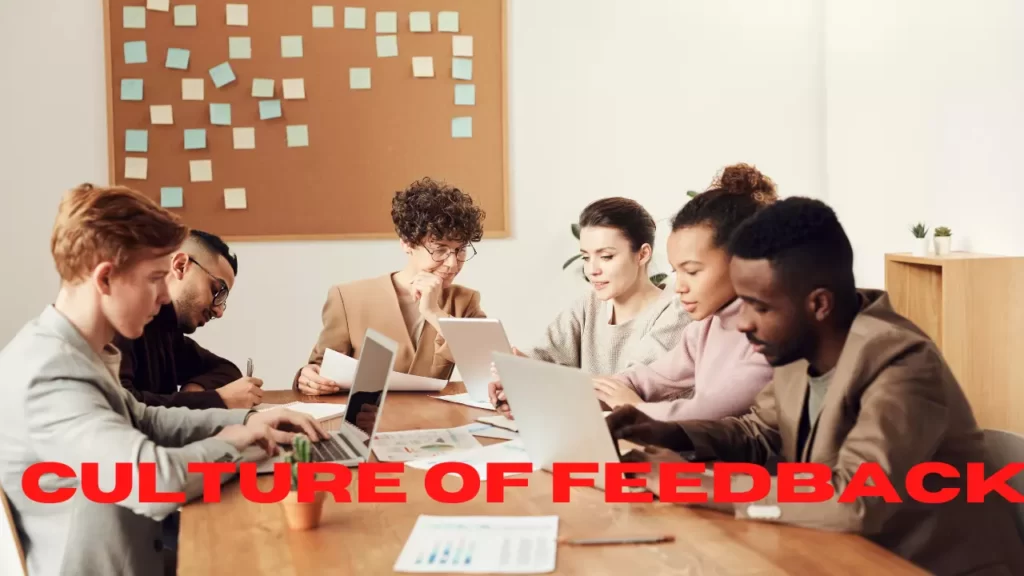 In this article we will see the answers of General Courses: Culture Of Feedback & will see the important, types, example, benefit and use culture of feedback.