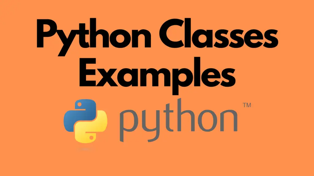 10-python-classes-examples-with-source-code-output