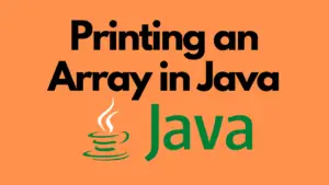 Printing an array in java with example