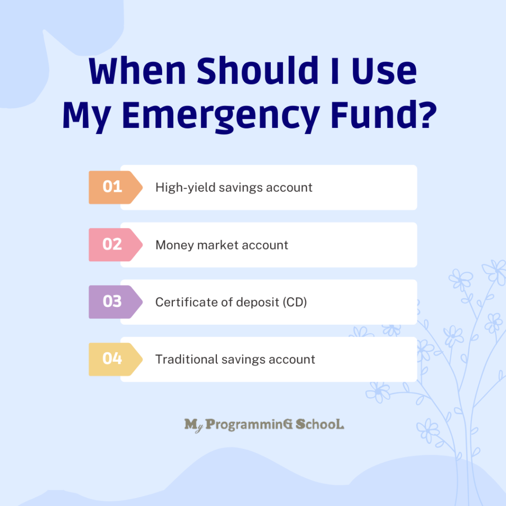 When Should I Use My Emergency Fund?: Here are some option consider