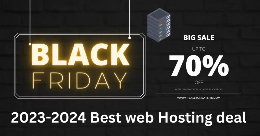 Black friday 2023 -2024: Web Hosting Deals